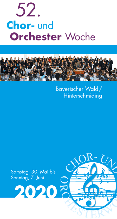 52. Chor- und Orchesterwoche Hinterschmiding